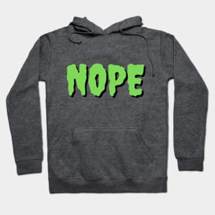 Nope Hoodie